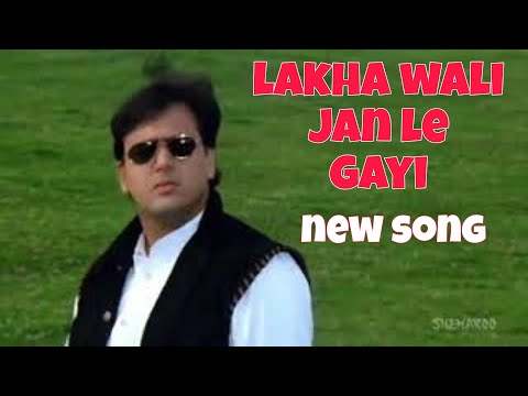 Lakkha wali Jan le gaya (govinda and shilpa shetty song)