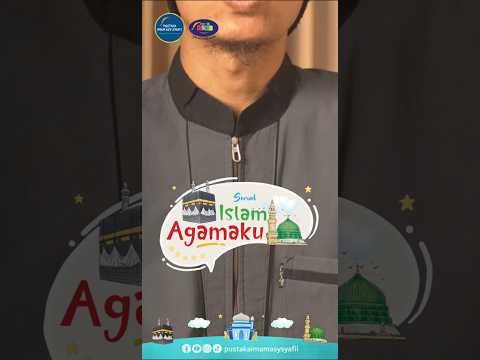 Serial Islam Agamaku