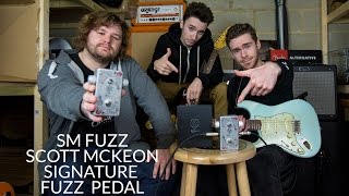 STOREROOM REVIEWS: SM FUZZ SCOTT MCKEON SIGNATURE GERMANIUM FUZZ PEDAL