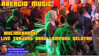 Download lagu REMIX LAMPUNG TERBARU/ABERCIO MUSIC //MULIMEKHANAI LIVE TANJUNG BARU 2025 mp3 Download lagu REMIX LAMPUNG TERBARU/ABERCIO MUSIC //MULIMEKHANAI LIVE TANJUNG BARU 2025 mp3