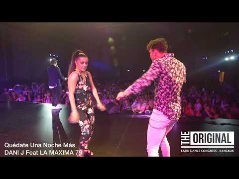 DANI J Feat LA MAXIMA 79 -Quédate Una Noche Más