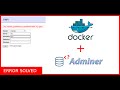 Failed Login Adminer Docker Solved
