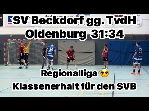 SV Beckdorf gg. TvdH Oldenburg 31:34 💪 Regionalliga Männer - beide bleiben in der Liga 😎