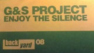 G&S PROJECT - Enjoy the silence