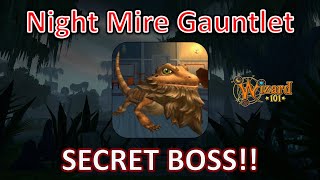 Wizard101 - Night Mire Gauntlet Secret Boss! (Guide)
