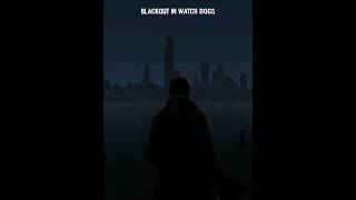 The Original Blackout Hits Different | Watch Dogs