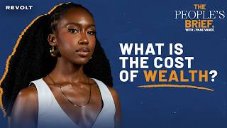 Why Every Black Millionaire Eventually Falls: The Money, Power & Respect Trap | The People's Brief