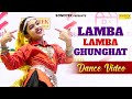 Lamba Lamba Ghunghat Dance Video Ajay Hooda Kavita Joshi New Haryanvi Dj Songs Haryanavi 2024