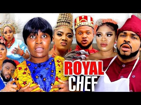 Royal Chef Season 3&4 "New Movie"- Chizzy Alichi 2022 Latest Nigerian Movie