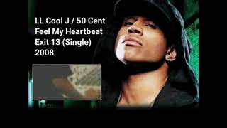 Feel My Heartbeat   LL Cool J Ft  50 Cent