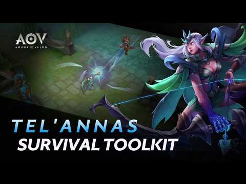 Tel'Annas Survival Toolkit - Garena AOV (Arena of Valor)