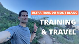 Race Training While Traveling: UTMB Training Week 4