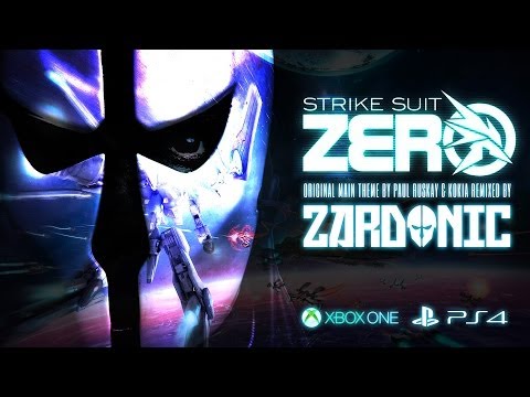 Strike Suit Zero Main Theme (Zardonic Remix 2014)