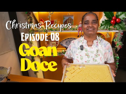 How to make Goan Doce | Goan Doce | Christmas Recipes | Maria Cooks Goa