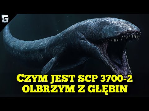 Czym był SCP-3700-2 Olbrzym z Głębin