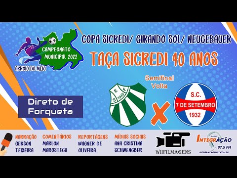 Semifinal: Forquetense x Sete de Setembro - Ao vivo