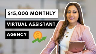 Beginner’s Guide to Starting a Virtual Assistant Agency