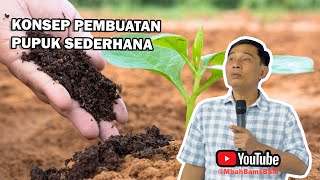 Download lagu KONSEP PEMBUATAN PUPUK SEDERHANA #bayudiningrat #bayusehatmandiri mp3