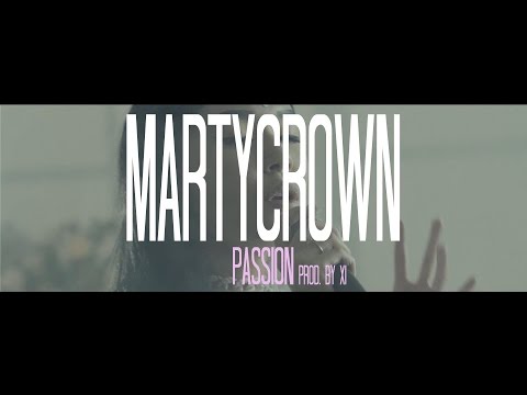 Marty Crown prod  by XI   Passion