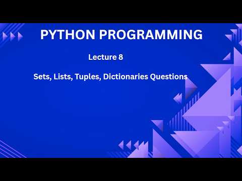 Python Lecture 08 Python Programming Course Strings Lists Tuples Sets Dictionaries Question