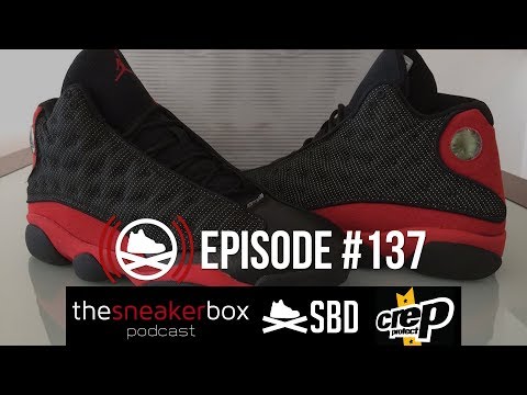 The Sneaker Box Podcast: 137 – Air Jordan 13 Bred 2017