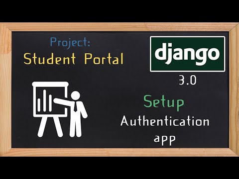 Django Student Portal - Setup authentication app  | 2 thumbnail