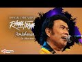 Rhoma Irama Pembaharuan Official Lyric Video