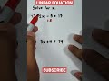 Solving Linear Equation In One Variable Math Mathematics Equation Linearequations Mathtricks