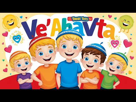 Ve'ahavta | Fun and Educational for Kids | Torah Tots TV