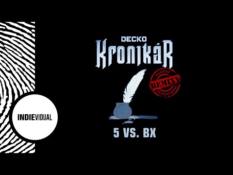 Decko [+ Oktober Zero & DJ Chocolatic] ► 5 vs. BX｜Majstro remix