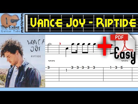 Vance Joy - Riptide Guitar Tab Vance Joy - Riptide Guitar Tab