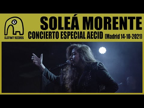 SOLEÁ MORENTE - Concierto Especial AECID [Live Sala El Sol, Madrid | 14-10-2021]
