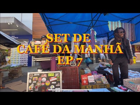 SET DE CAFÉ DA MANHÃ EP7-Mixado por @ianmelone__ RACIONAIS,BEZERRA,NINA SIMONE,ZECA PAGODINHO