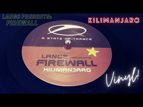 Lange Presents Firewall ‎- Kilimanjaro