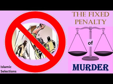 The Fixed Penalty of Murder in Islam