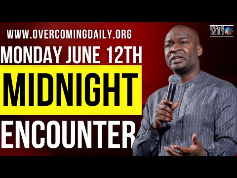 [MONDAY JUNE 12TH] MIDNIGHT SUPERNATURAL ENCOUNTER WITH THE WORD OF GOD | APOSTLE JOSHUA SELMAN