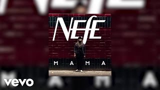 NEFE - Let Me Know (Audio)