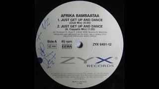 Afrika Bambaataa - Just Get Up And Dance (Club Mix) (1990)