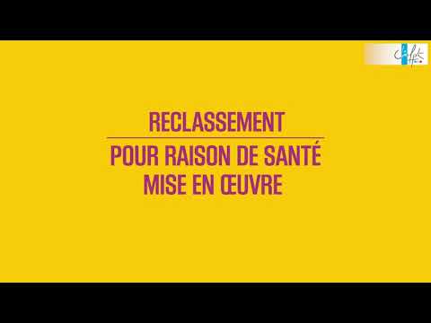 Reclassement pour raison de santé mise en œuvre dans la fonction publique