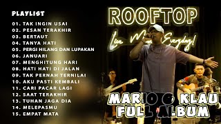 Download lagu MARIO G KLAU - Live Session Rooftop Cover - Nice Songs to Listen to While Relaxing and Working mp3
