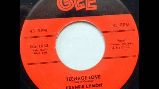 Teenage Love -  Frankie Lymon &amp; Teenagers