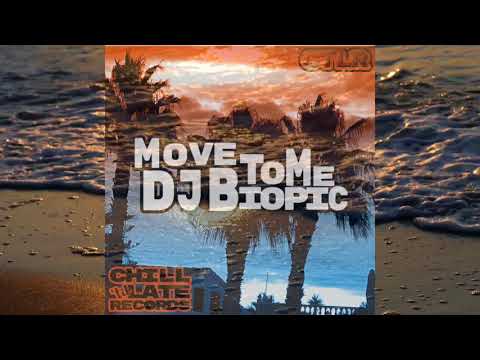 MOVE TO ME - (DJ Biopic)