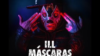 Ill Mascaras -  Dios Barras