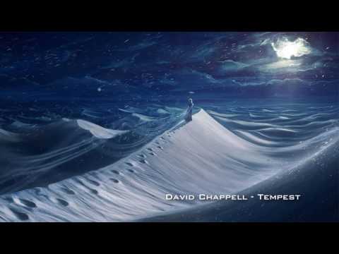 David Chappell: Tempest (Epic Emotional Fantasy)