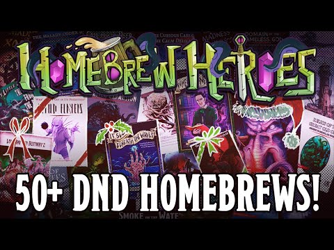 Homebrew Heroes- Over 50 Great Old One Adventures, Expansions and Subclasses! || CTHULHUWEEN FINALE