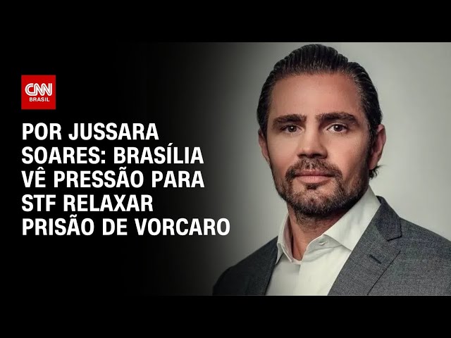 Caso Master: Brasília vê pressão para STF relaxar prisão de Daniel Vorcaro | CNN PRIME TIME