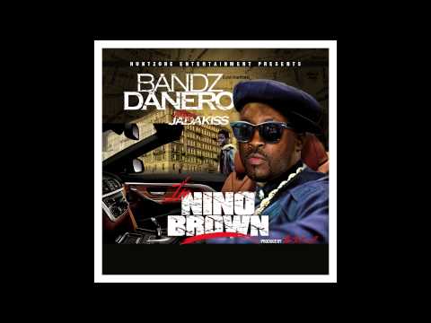 Bandz Danero FT. Jadakiss "Nino Brown" (dirty)