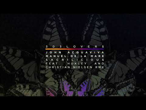 John Acquaviva & Manuel De La Mare - Sacrilicious (Second Edit)