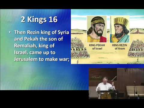 2021 0307 PM 2 Kings 16 into 17