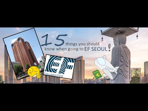 EF Seoul guide - 15 things you need to know